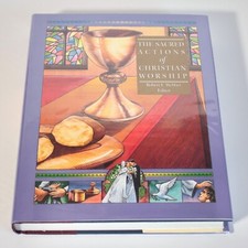 The Sacred Actions of