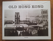 Old Hong Kong by Wiltshire, Trea (Hardcover)
