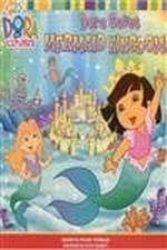 Dora Saves Mermaid Kingdom