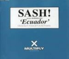 SASH! ft RODRIGUEZ ECUADOR CD Sash (1997)