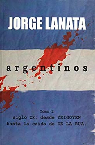 Argentinos tomo 2 perfect - tomo,