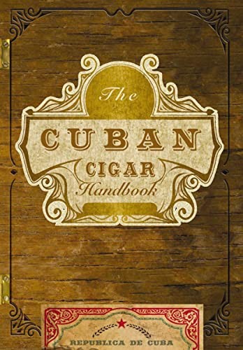 The cuban cigar handbook - cuban, handbook: