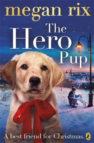 The hero pup - (paperback),