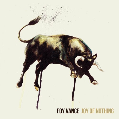 Foy vance joy - of, nothing