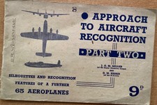 APPROACH TO AIRCRAFT RECOGNITION, PART 2. Original WW2 British Pamphlet