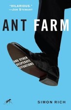 Ant Farm: And Other Desperate Situations by Rich, Simon Book The Cheap Fast Free