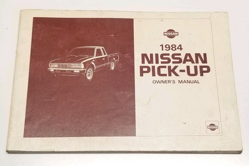 1984 nissan pick owners - nissan,