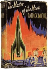 Patrick MOORE / The Master of the Moon Signed 1st Edition