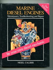 Marine Diesel Engines: Maintenance, Troubleshooting, and Repair 