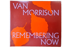 Van Morrison - Remembering Now