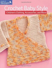 CROCHET BABY STYLE: CHILDREN'S