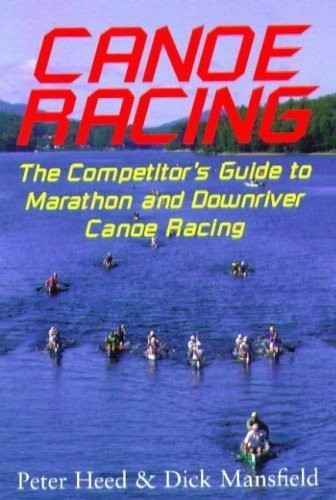 Canoe racing the - racing:, competitor's