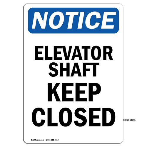 Elevator shaft keep - shaft, closed