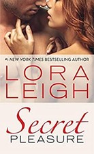 Secret Pleasure Mass Market Paperbound Lora Leigh
