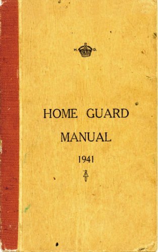 The home guard manual - home, by