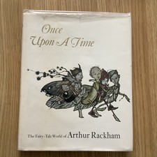 Once Upon A Time -The Fairy Tale World Of Arthur Rackham 1978/HB/ DJ / Vintage