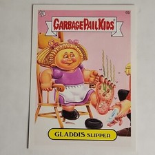 GPK 6b GLADDIS Slipper Topps Garbage Pail Kids 2014 Series 1 EXCELLENT CONDITION