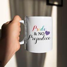 Pride & No Prejudice White Handle Coffee Tea Mug - Pride Parade LGBTQ Community