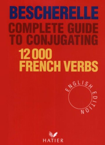 Bescherelle complete guide - bescherelle, to