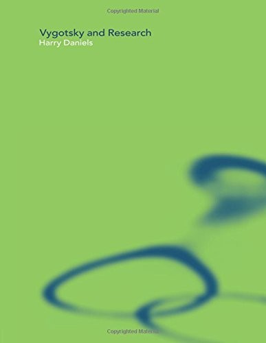 Vygotsky and research harry - vygotsky, research,harry
