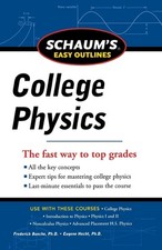 Schaum's Easy Outline of College Physics, Revised Edition,BUECHE