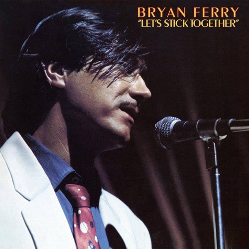 Bryan ferry lets stick - bryan, |