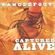 Captured Alive - Tanglefoot