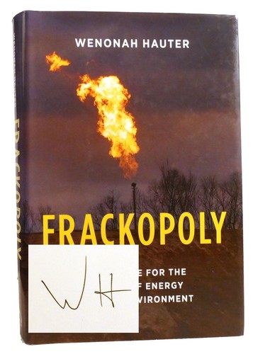Wenonah hauter frackopoly - wenonah,