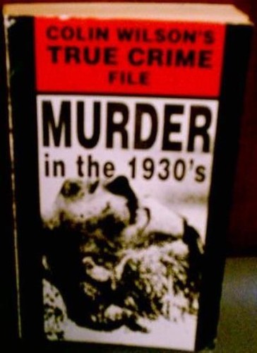 Colin wilson true - true, crime