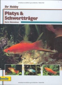 Platys schwertträger ihr - , schwertträger,