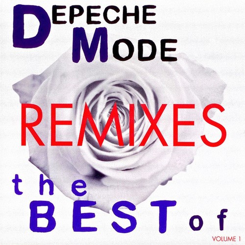 Depeche mode best of remixes - depeche,