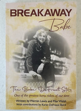 Breakaway Babe DeFreest Story