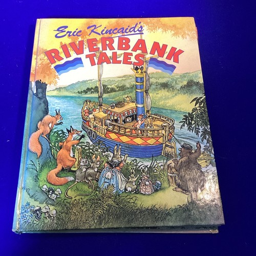 Riverbank tales eric - riverbank, kinciads