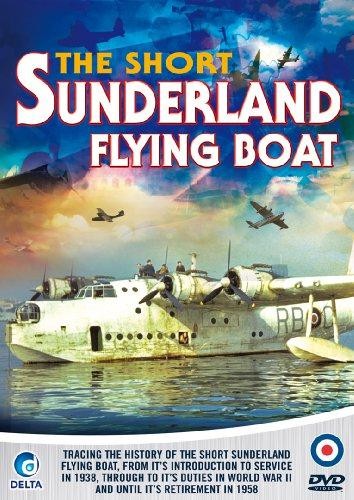 The short sunderland flying - the,