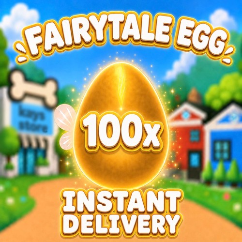 100x fairytale egg adopt - egg,