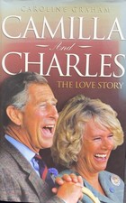 Camilla and charles the love - and,