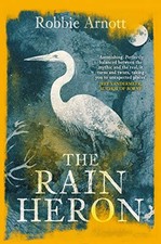 The Rain Heron: SHORTLISTED