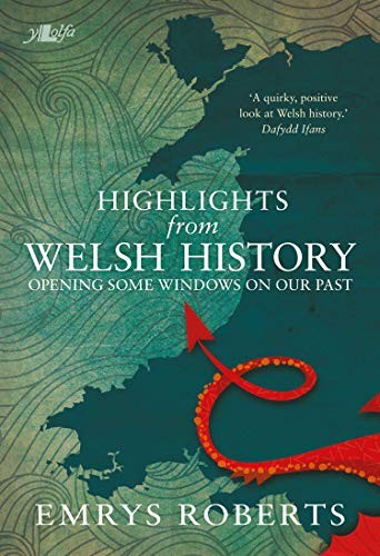 Highlights from welsh history - from,