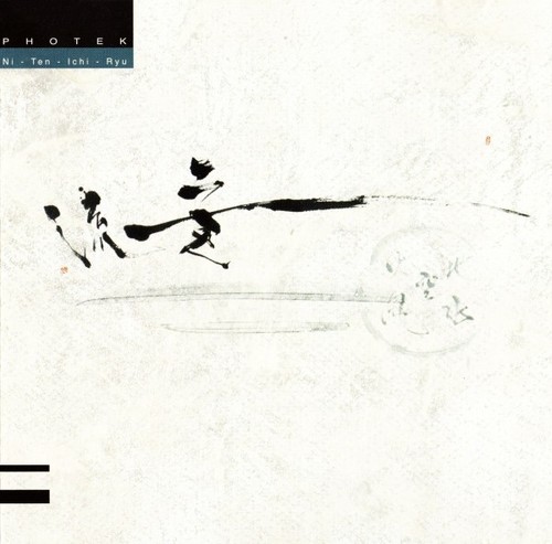 Photek ten ichi - photek, ni-ten-ichi-ryu
