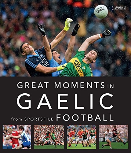 Great moments gaelic - great,