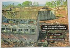 ROTHERWAS MUNITIONS FACTORY Hereford Royal Ordnance History WW1 WW2 Gas Shells