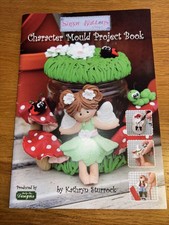 Katy Sue Designs Character Mould Project Book -Sugar Buttons By Kathryn X