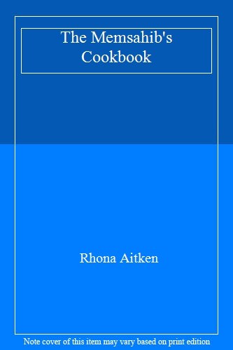 The memsahib cookbook - the, cookbook-rhona