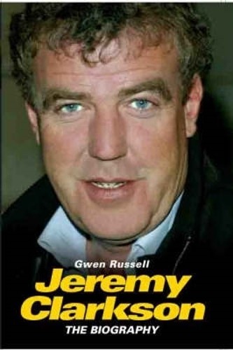Jeremy clarkson the biography - clarkson:,