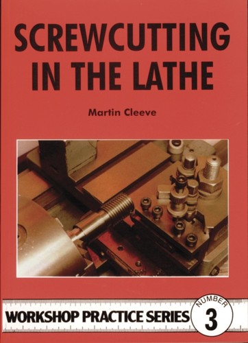 Screwcutting the lathe - the,