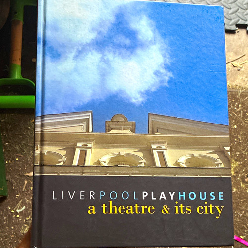 Liverpool playhouse theatre - playhouse:, a