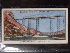 No.47 PECOS BRIDGE TEXAS Wonderful Railway Travel W.A.& A.C Churchman 1937