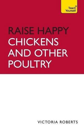 Raise happy chickens and other - happy,