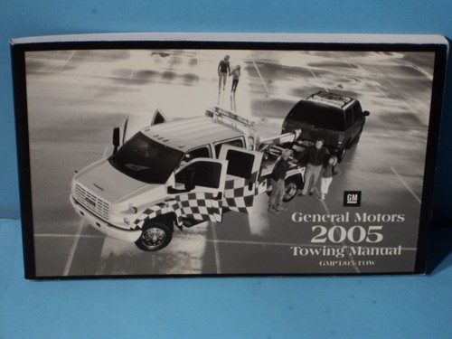 2005 general motors towing - 05,