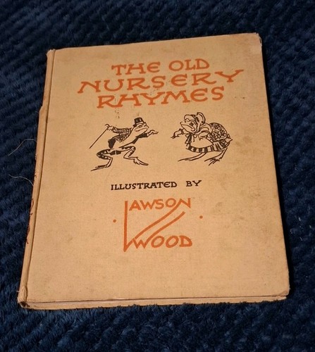 The old nursey rhymes lawson - the,